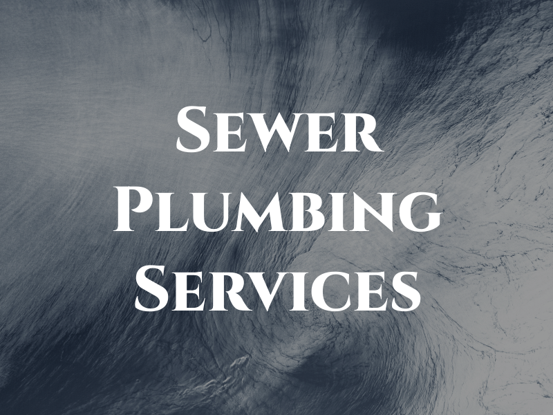 Sewer Man Plumbing Services LLC