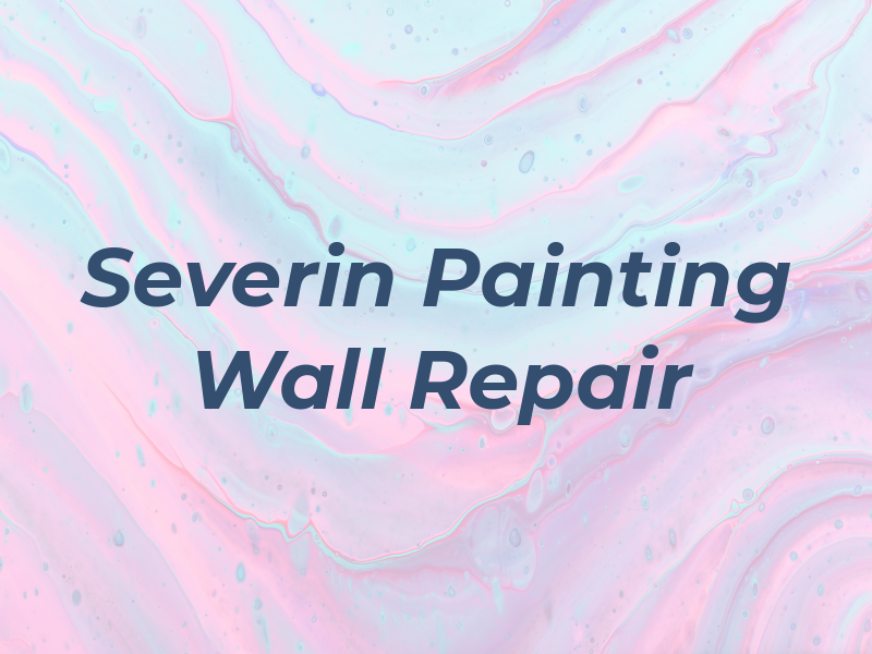 Severin Painting DRY Wall Repair