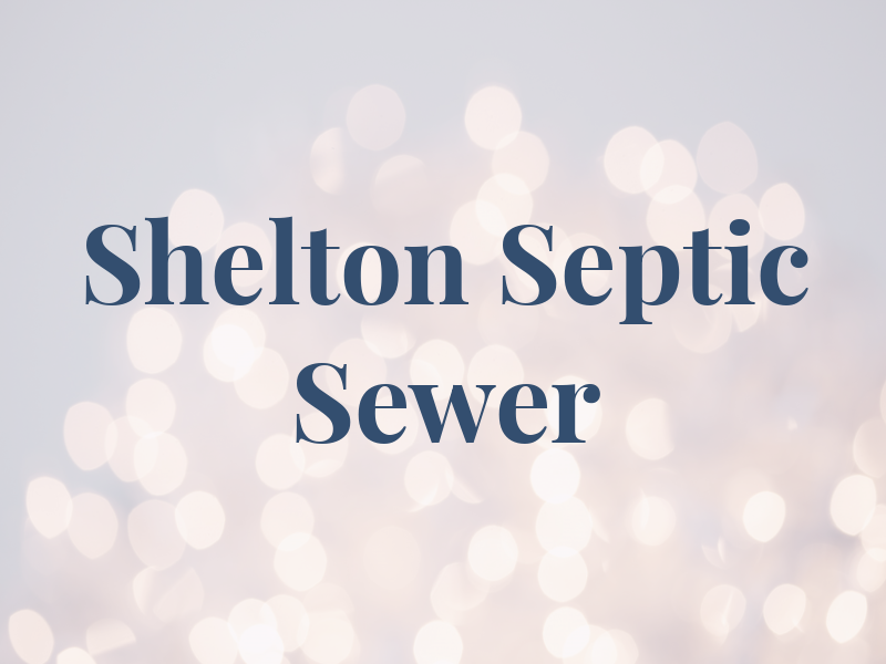 Shelton Septic & Sewer
