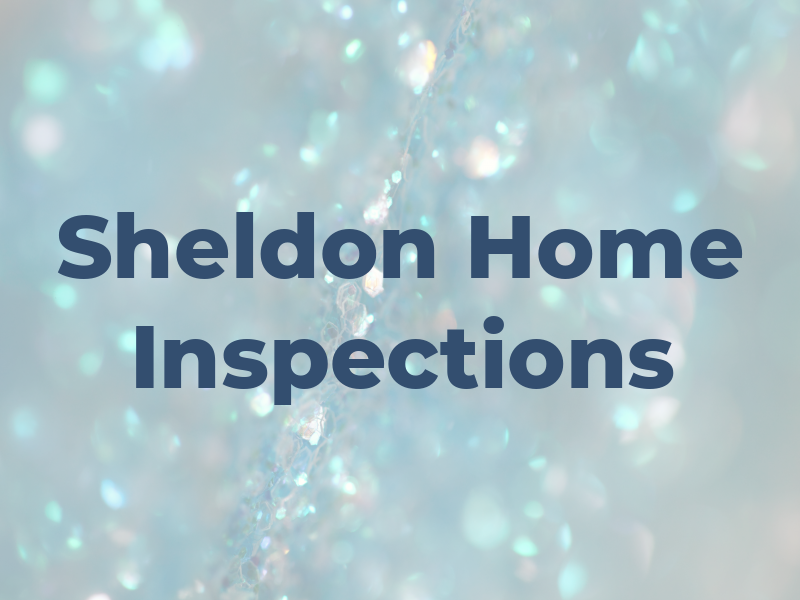 Sheldon Home Inspections LLC