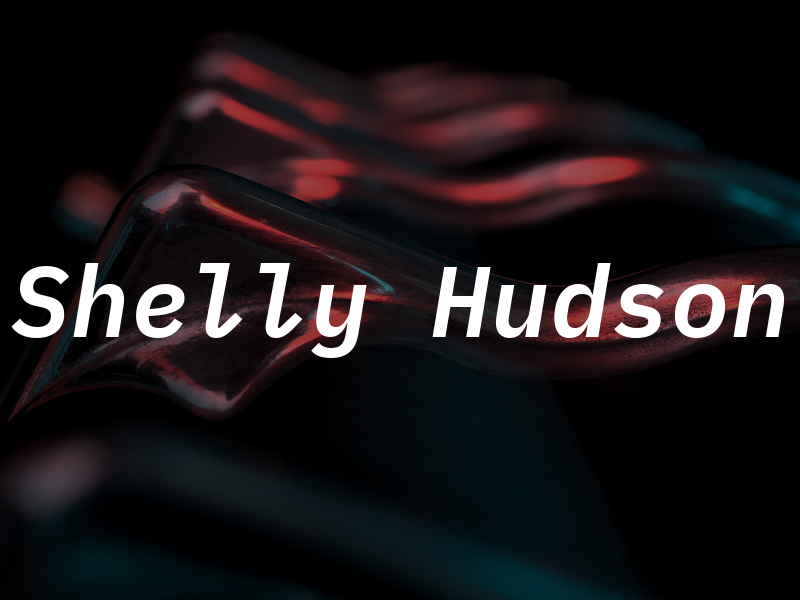 Shelly Hudson