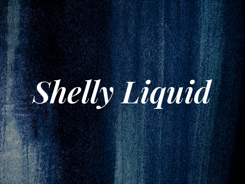 Shelly Liquid