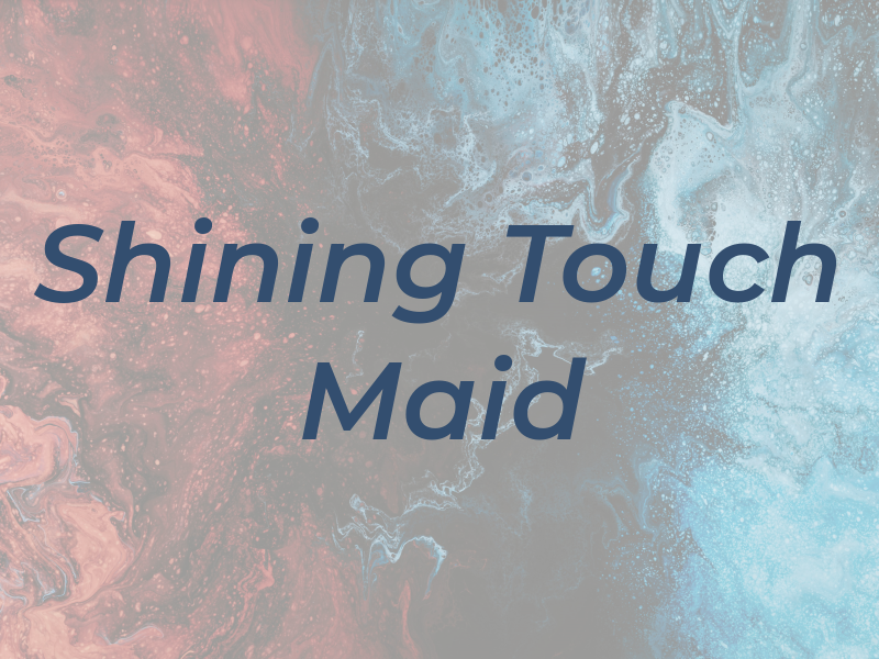 Shining Touch Maid