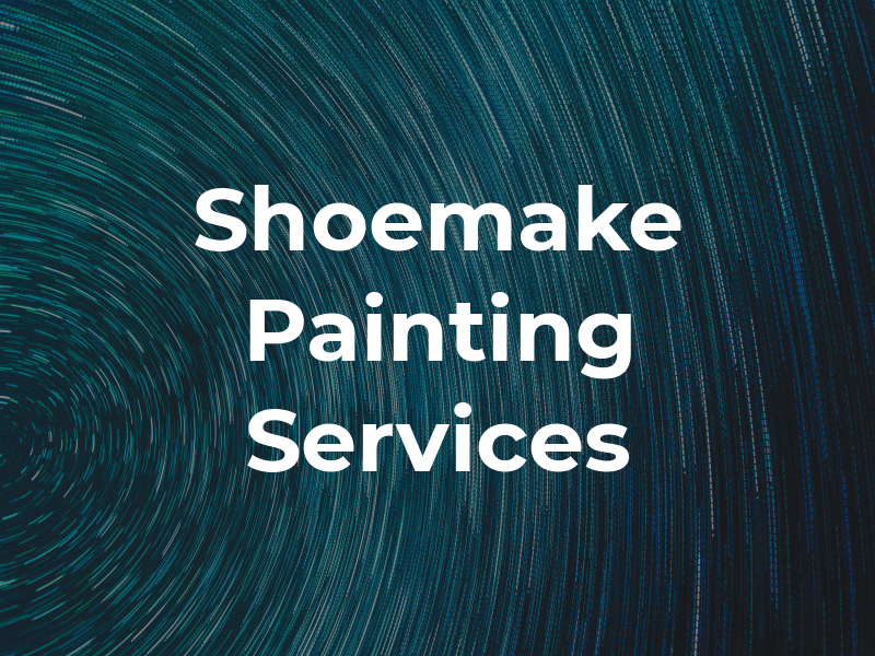 Shoemake Painting Services Inc