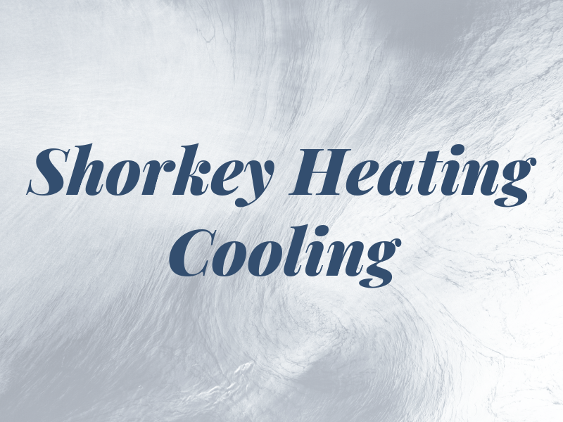 Shorkey Heating & Cooling LLC