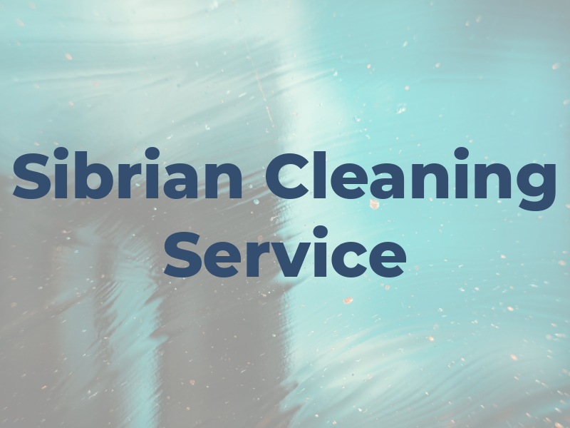 Sibrian Cleaning Service LLC