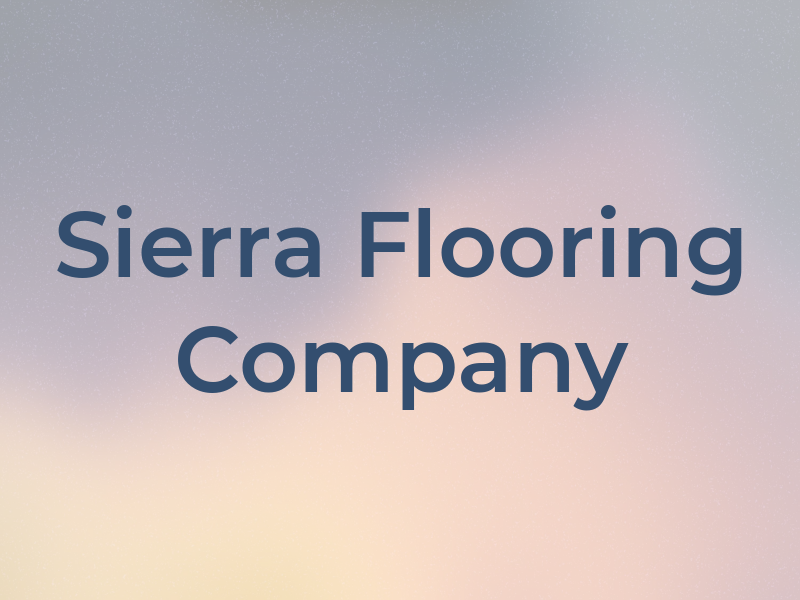 Sierra Flooring Company