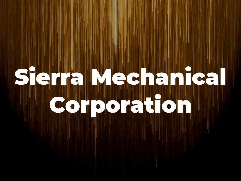 Sierra Mechanical Corporation
