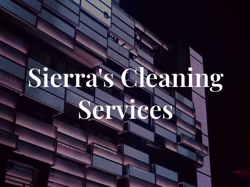 Sierra's Cleaning Services