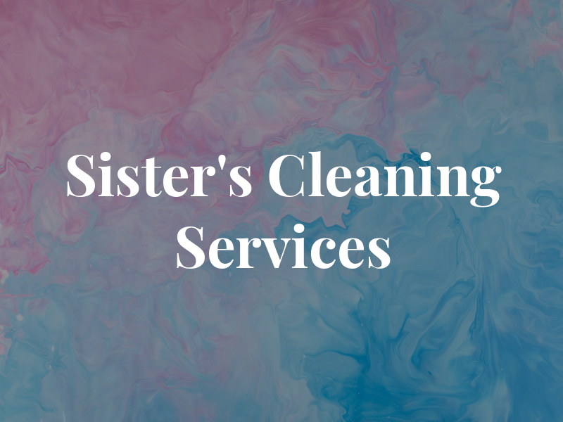 Sister's Cleaning Services EP