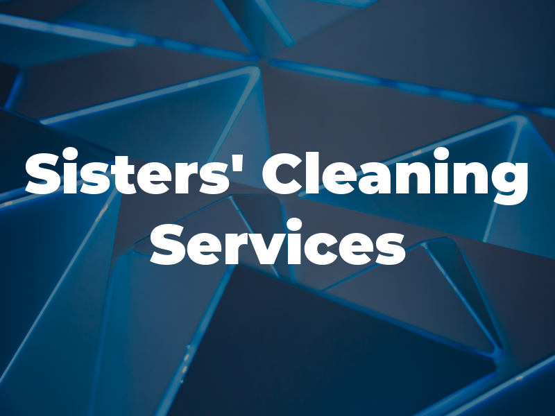 Sisters' Cleaning Services Inc