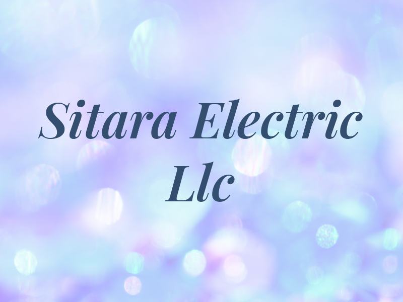 Sitara Electric Llc