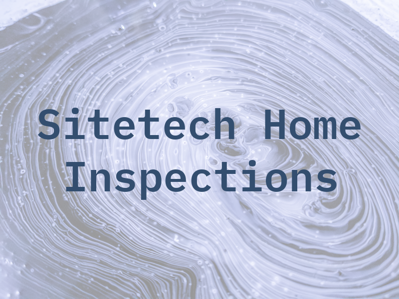 Sitetech Home Inspections