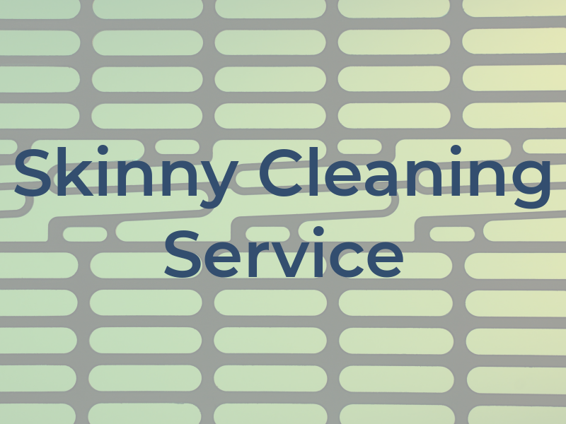 Skinny Man Cleaning Service LLC