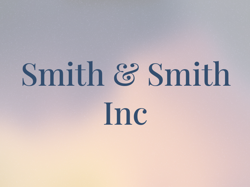 Smith & Smith Inc