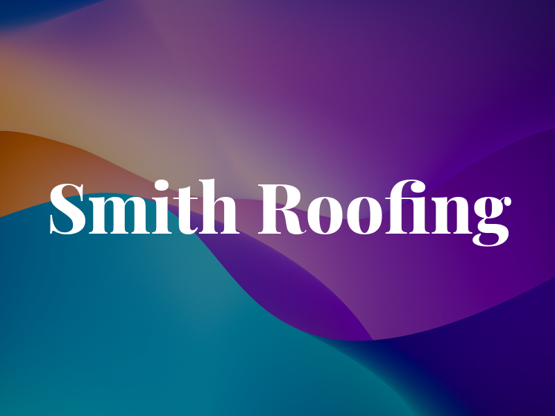 Smith Roofing