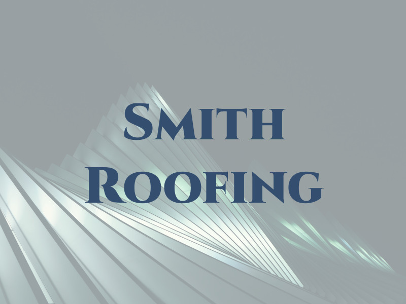Smith Roofing
