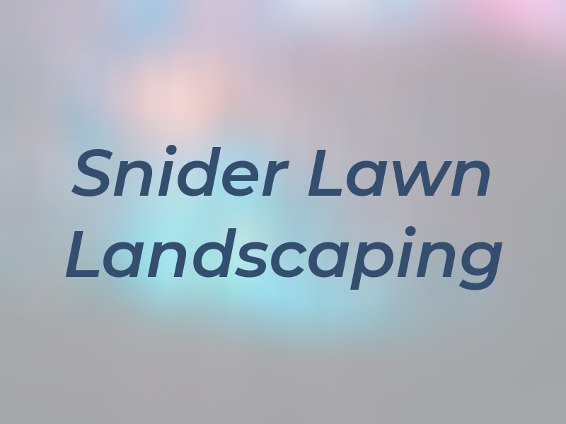 Snider Lawn & Landscaping