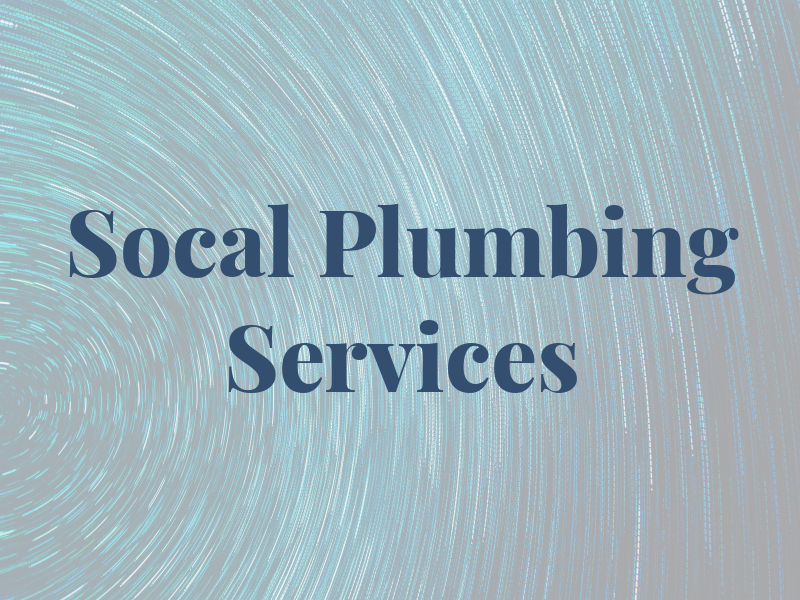 Socal Plumbing Services