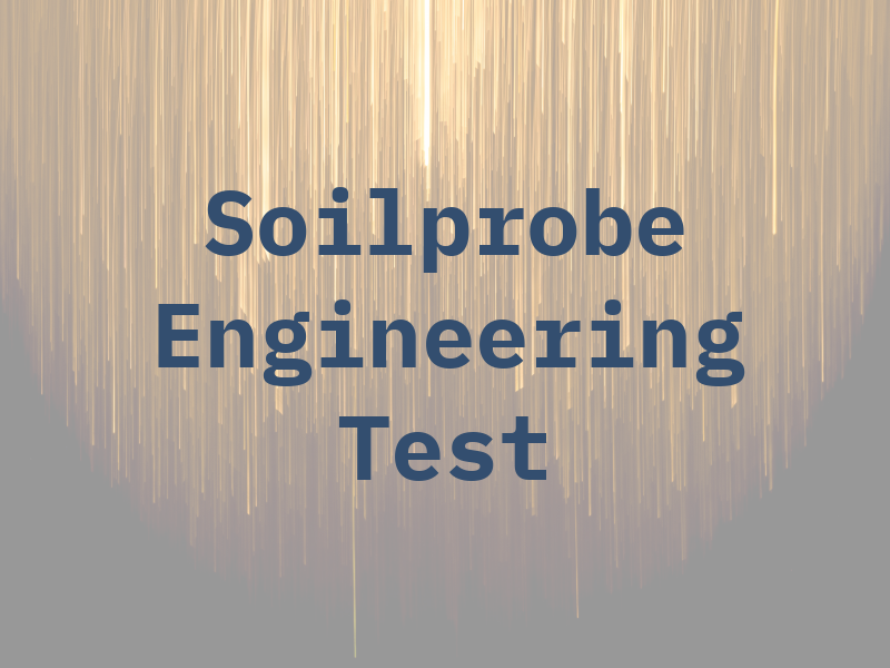 Soilprobe Engineering & Test