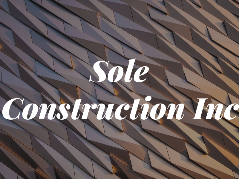 Sole Construction Inc