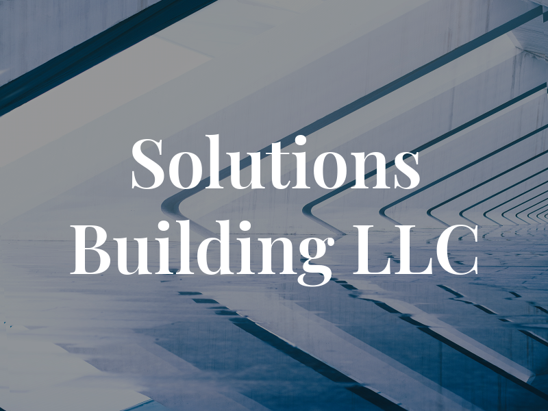 Solutions Building LLC