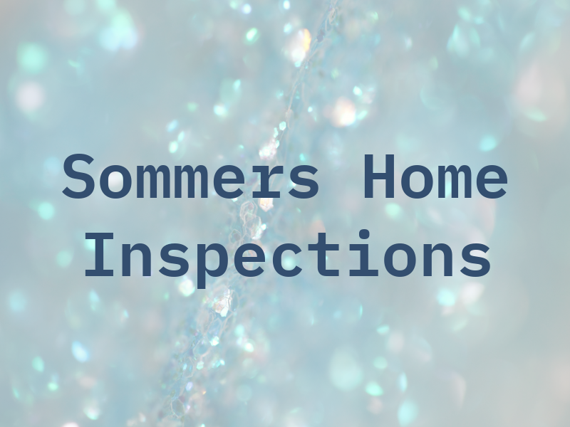 Sommers Home Inspections