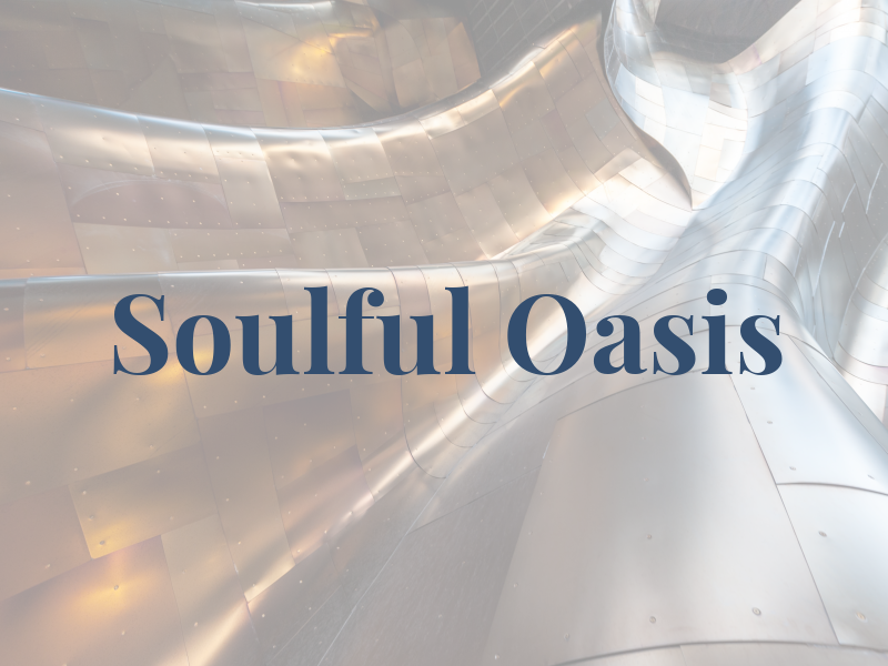 Soulful Oasis