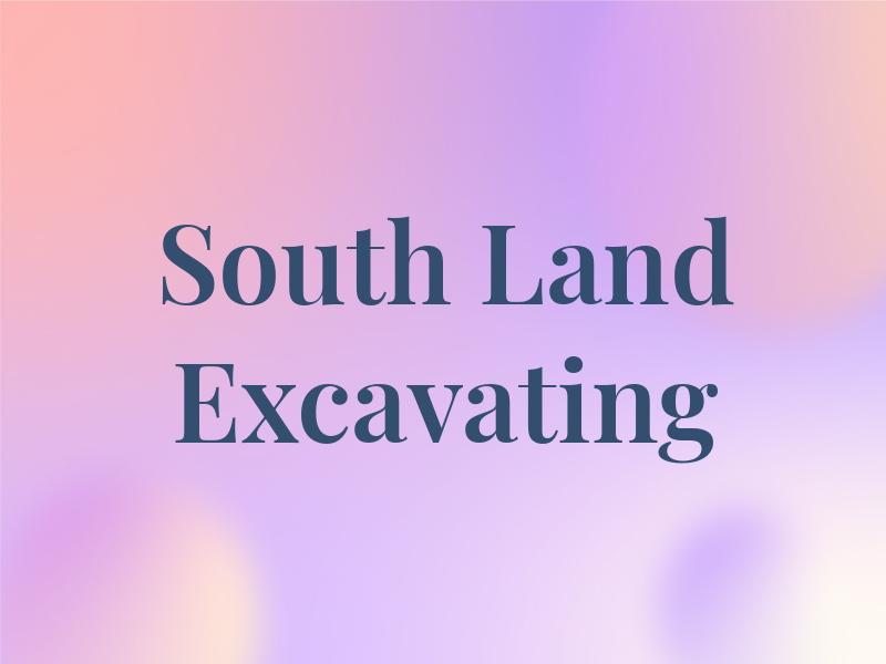 South Land Excavating LLC