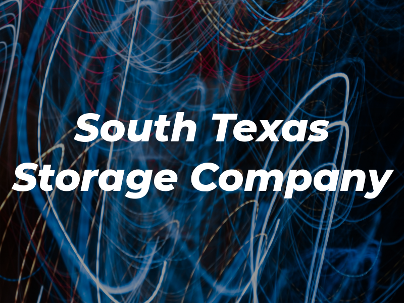 South Texas Storage Company