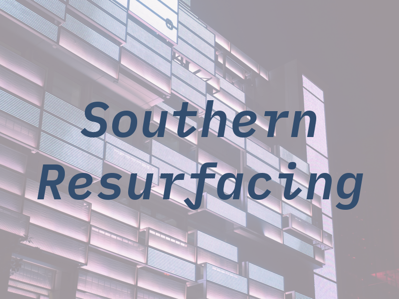 Southern Resurfacing