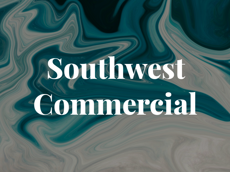 Southwest Commercial