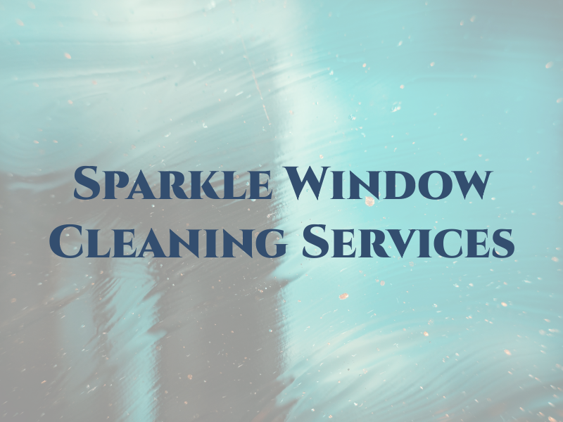 Sparkle Window Cleaning Services