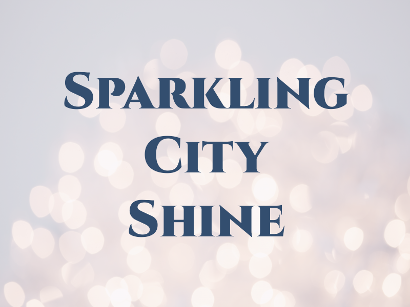 Sparkling City Shine