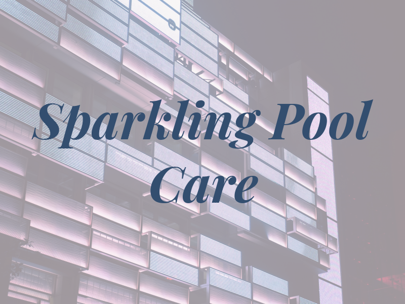 Sparkling Pool Care