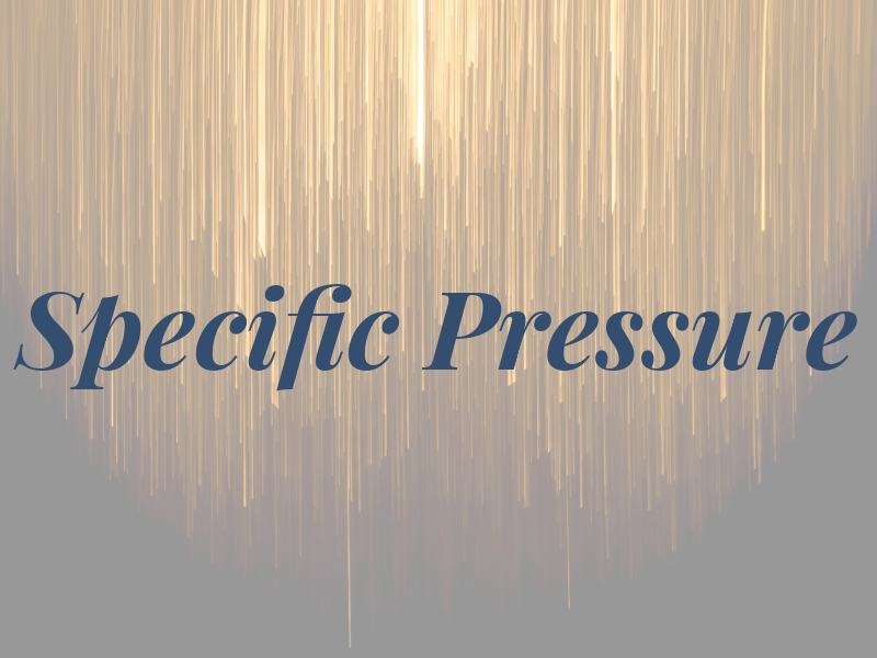 Specific Pressure