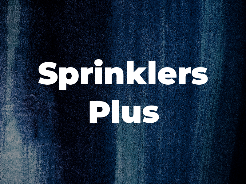 Sprinklers Plus