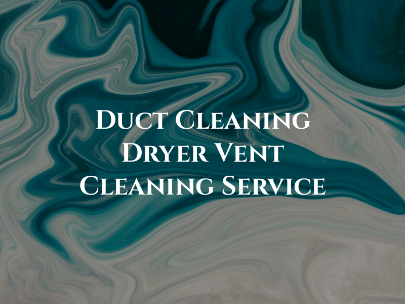T&K Air Duct Cleaning & Dryer Vent Cleaning Service II