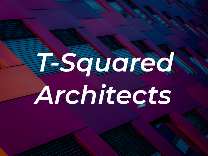 T-Squared Architects