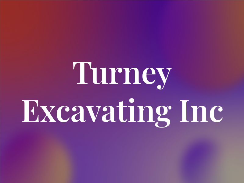 Turney Excavating Inc