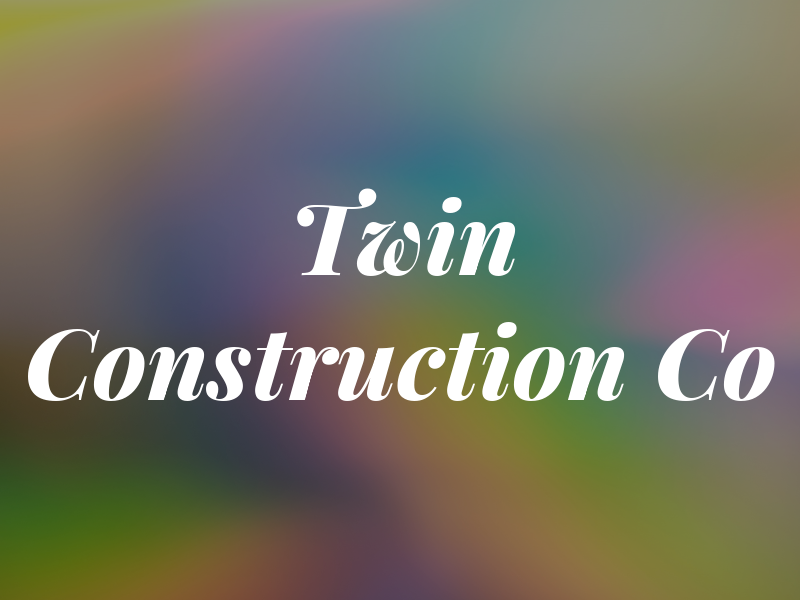 Twin Construction Co