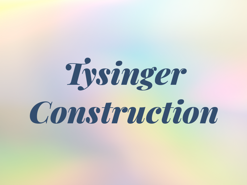 Tysinger Construction