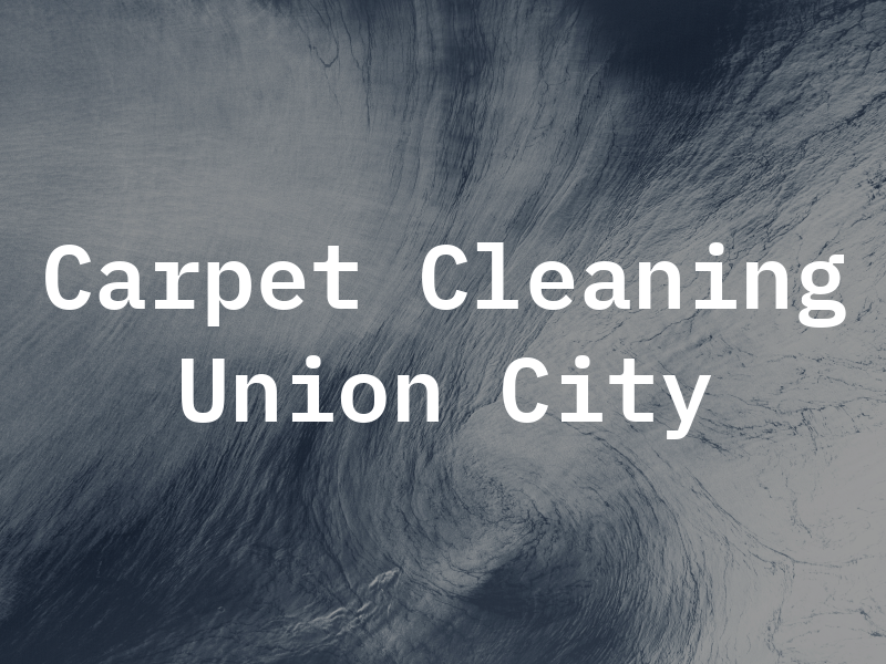 TAO Carpet Cleaning Union City