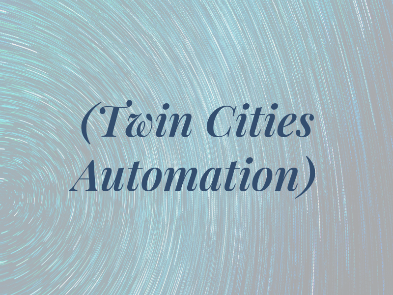 TCA (Twin Cities Automation)