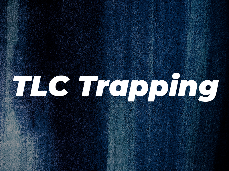 TLC Trapping