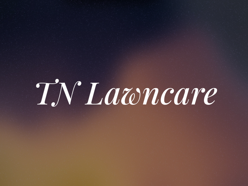 TN Lawncare