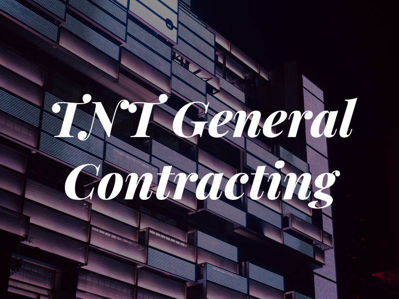TNT General Contracting