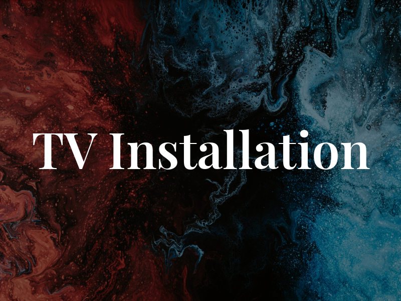 TV Installation