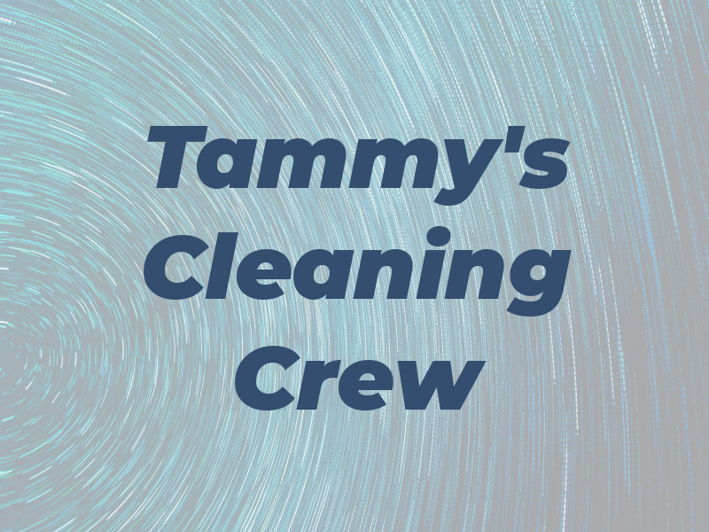 Tammy's Cleaning Crew