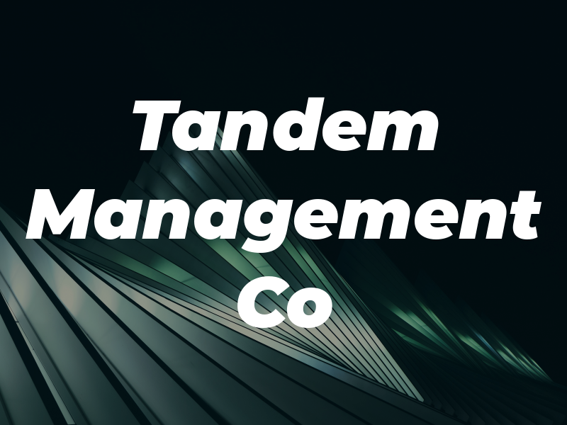Tandem Management Co